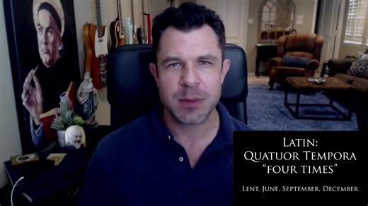 Catholic Ember Days: History and Theology of Fasting for Holy Priests | Dr Taylor Marshall | Dr. Taylor Marshall