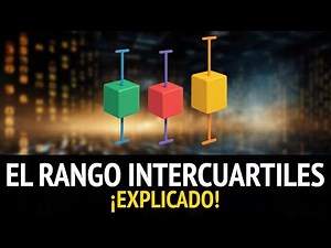 EL RANGO INTERCUARTILES !EXPLICADO!