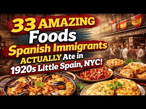 33 AMAZING Foods Spanish Immigrants ACTUALLY Ate in 1920s Little Spain, NYC!