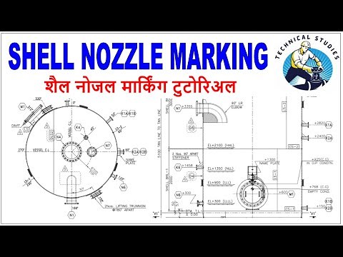 Tank, Vessel, Shell nozzle orientation marking, drawing study. Tutorial.