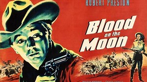Blood on the Moon (1948)