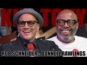 KT #733 - ROB SCHNEIDER + DONNELL RAWLINGS