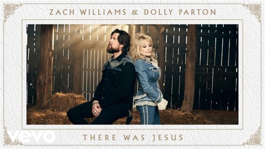Zach Williams, Dolly Parton - There Was Jesus (Official Music Video) | Louise Hollins