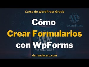 How to Create Forms with WpForms | WordPress Course #18