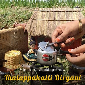 327K views · 6.6K reactions | Thalapakatti Mutton Biryani  Biryani In Miniature Full Recipe: youtu.be/P4eCumgmpyM | Miniature Cooking Show | Facebook