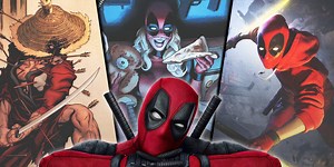 10 Best Deadpool Variants