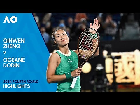 Qinwen Zheng v Oceane Dodin Highlights | Australian Open 2024 Fourth Round