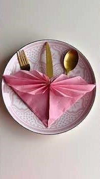 Easy heart-shaped napkin folding 💖 Romantic table decoration