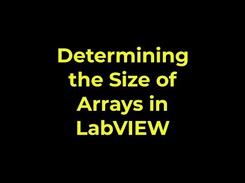 LabVIEW - Determining the Size of Arrays