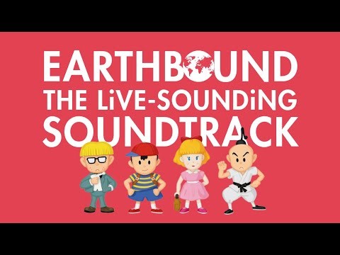 EARTHBOUND The Live-Sounding SOUNDTRACK｜MOTHER生演奏風オリジナルサウンドトラック｜Nintendo Music｜任天堂音楽