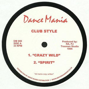 Club Style - Crazy Wild