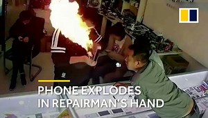 Phone explodes in repairman's hand in China