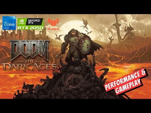 DOOM: The Dark Ages - ASUS TUF F15 intel core i5 11th Gen RTX 2050