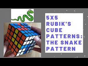 How to make the Snake pattern on a 5x5 Rubik's Cube.