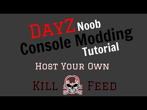2023 DIY DayZ Killfeed Tutorial