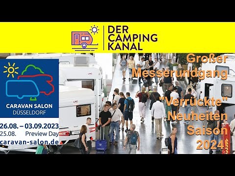Messerundgang Caravan Salon | Wohnwagen Neuheiten 2024 | Überraschende Innovationen!