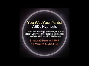 PREVIEW: You Wet Your Pants! HypnoCat's ABDL Diaper Encouragement Hypnosis (Listen after wetting!)