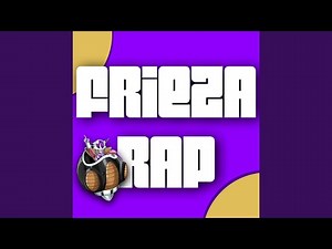 Frieza Rap