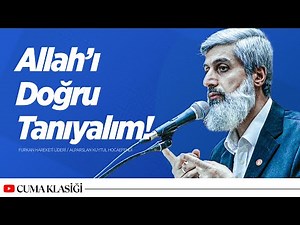 Allah'ı Doğru Tanıyalım!
