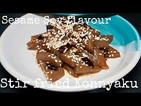 How to make a simple quick dish of Soy and Sesame stir fried Konnyaku | Kurumicooks Japanese cooking