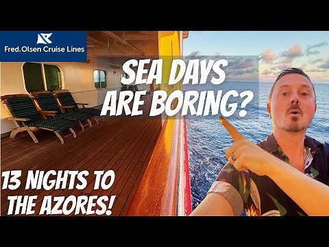 13 Nights onboard Fred Olsen Borealis to the Azores