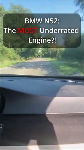 IS BMW N52 Engine The Most Underrated Inline-6?! 🔥