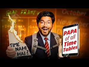 Baap of All Time Tables for All Students | How to MANAGE Time As Student? | Class 9-12