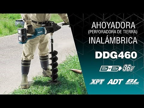 Ahoyadora inalámbrica ( perforadora de tierra) Makita DDG460