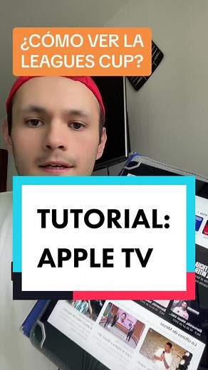 ¿Cómo ver la Leagues Cup en Apple TV? Guía paso a paso