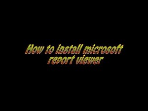 How to install Microsoft report viewer