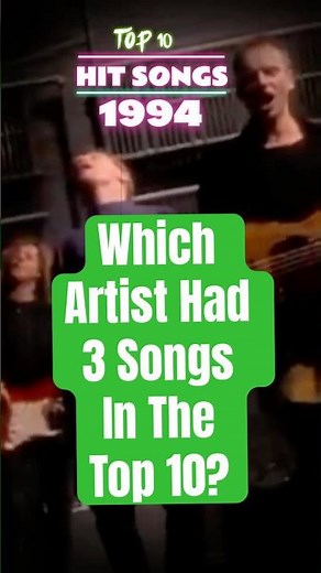 90s Nostalgia! Top 10 Hit Songs of 1994