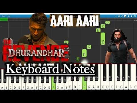Aari Aari Song Keyboard Notes 🎹 Easy Piano Tutorial | Ranveer Singh | Dhurandhar