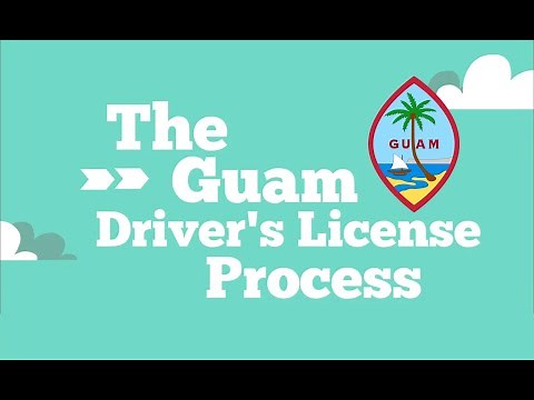 Guam Driver's License Process