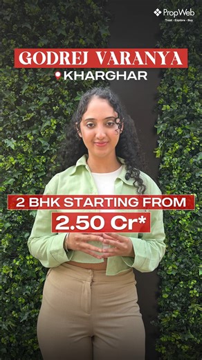 Propweb on Instagram: "Godrej Kharghar | Godrej Varanya Kharghar | 📞 7738888141| Luxurious 2 & 3 BHK | Project Overview | New Launch Configuration: 2 BHK - 725 to 775 sqft 3 BHK - 1100 to 1200 sqft Connectivity & Location Advantages: Navi Mumbai International Airport (NMIA) – approx. 16 minutes drive Utsav Chowk Metro Station – approx. 2 minutes Kharghar Railway Station – approx. 5 minutes Mumbai–Pune Expressway – quick highway access Sion–Panvel Highway – seamless city connectivity Nearby Dest