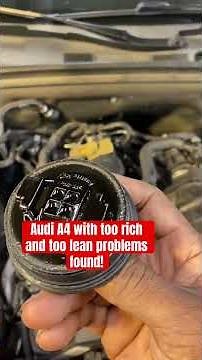 Audi A4 too rich and too lean condition.