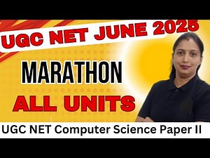 UGC NET JUNE 2025 |COMPUTER SCIENCE | Marathon Class |All Unit Practice| Rashmi Maam