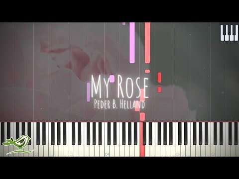 Peder B. Helland - My Rose (Radio Edit) | Synthesia Piano Tutorial