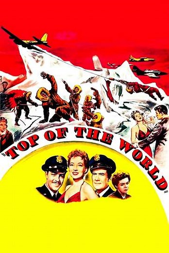 Top of the World (1955) - Movie