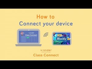 Wonder Workshop Class Connect | How to connect your device