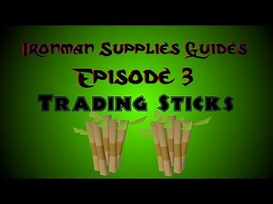 Ironman - Best Method for Trading Sticks!