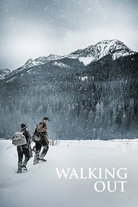 Stream Walking Out (2017): Find it on Netflix, Prime Video, Hulu & more