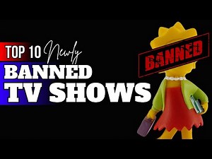 Unveiling the Top 10 Banned TV Shows Around the Globe | Controversial Moments & International Bans!