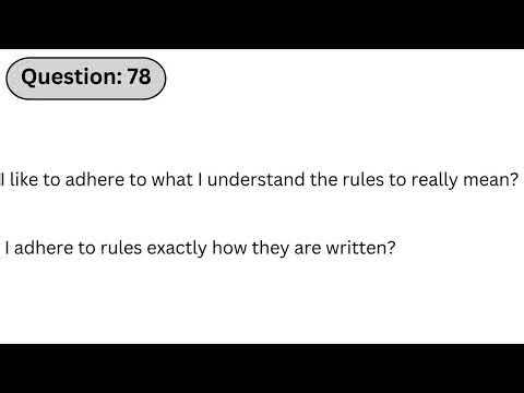 USPS 476 Mail Processor | Q78: I like to adhere to what I understand the rules to really mean?