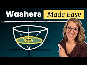 Volumes of Revolution with Washers | The Washer Method for Volumes