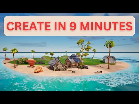 Make A CUSTOM Island in 10 Minutes (UEFN)