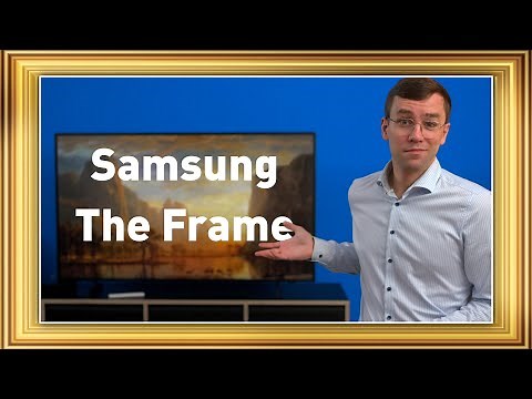 Samsung The Frame - Bilderrahmen und Fernseher in einem?
