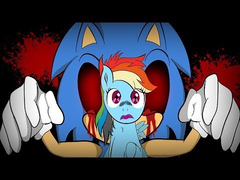 Sonic.exe Meets My Little Poneey! | My Little Pony Sonic.EXE