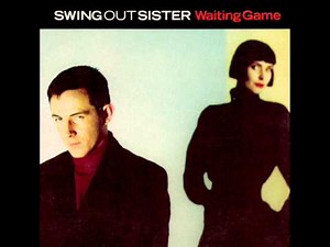 Swing Out Sister - Waiting Game (Remix Edit)