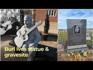 Burl Ives statue and gravesite, Newton, Illinois