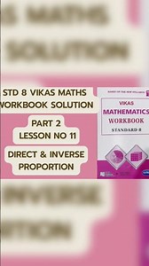 STD 8 MATHS DIRECT AND INVERSE PROPORTION COMPLETE SOLUTION #std8maths